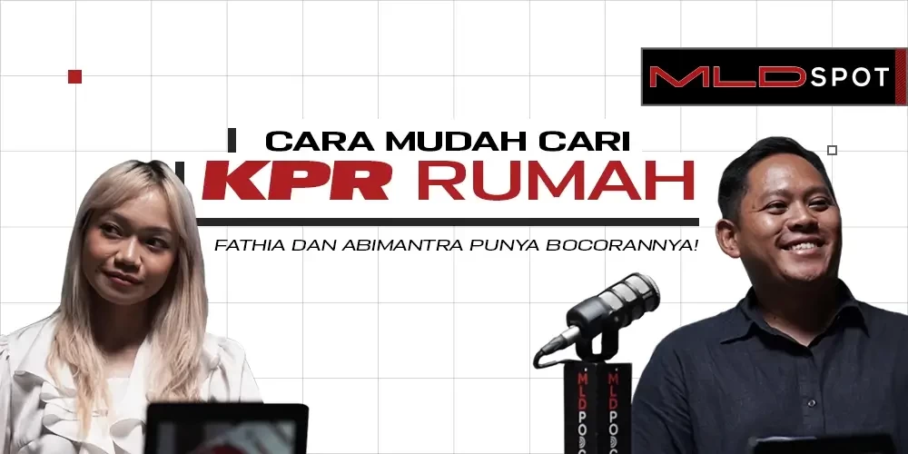 Millennials Wajib Baca: Tips Cari Rumah KPR ala Fathia dan Abimantra